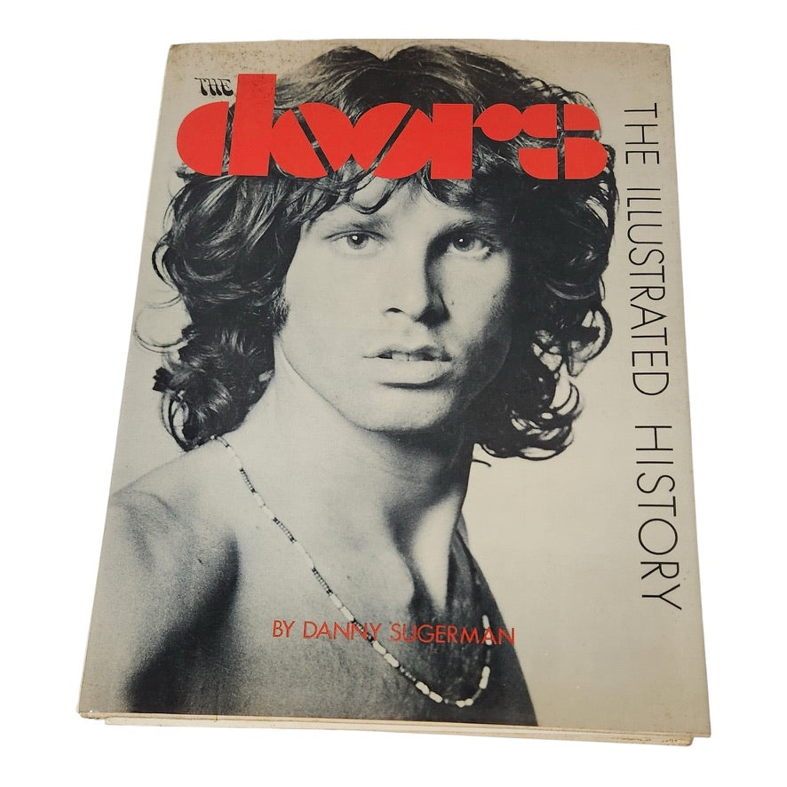 The Doors Illustrated History by Danny Sugerman (First Edition 1983)