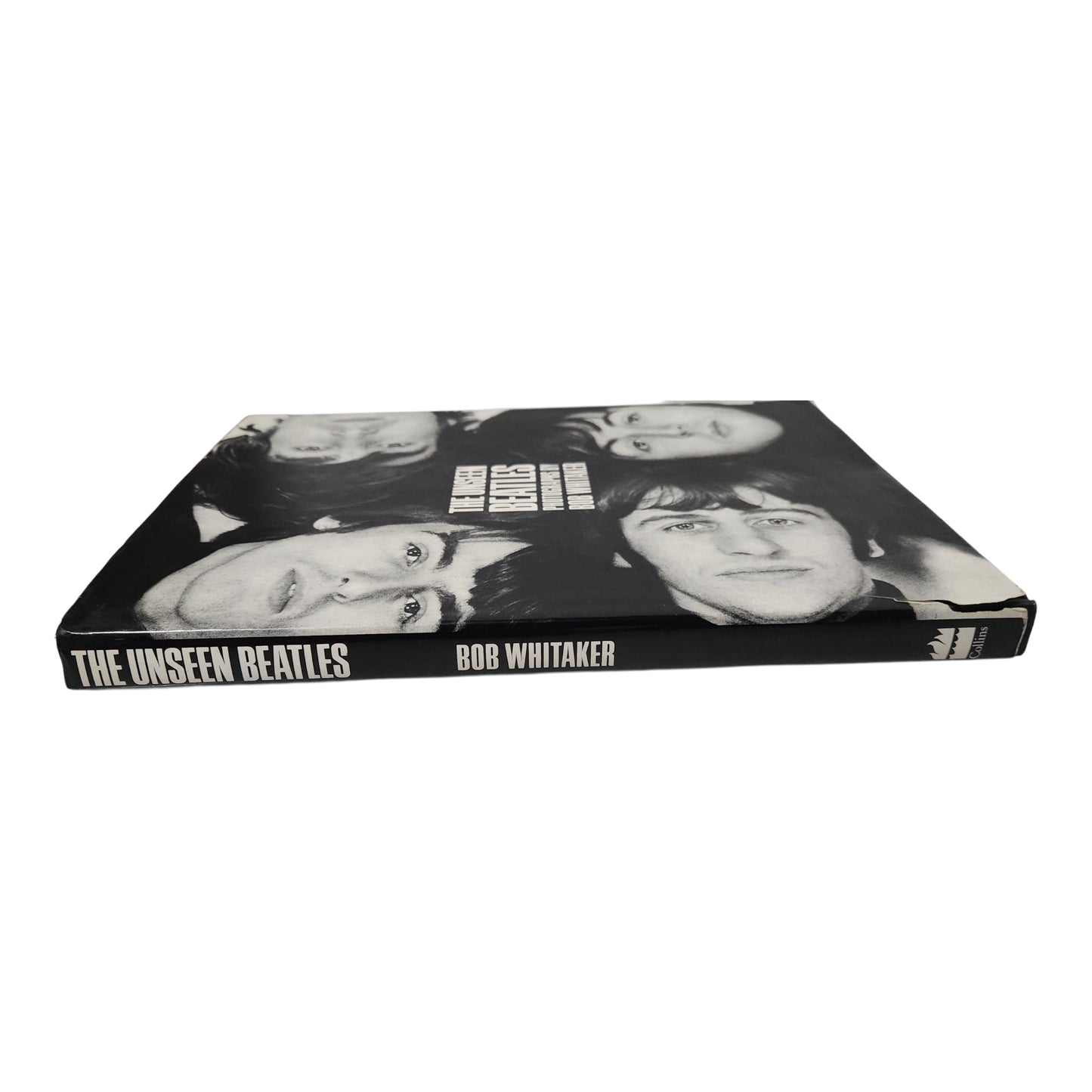 The Unseen Beatles by Bob Whitaker – First Printing 1991 Hardcover Photography Book